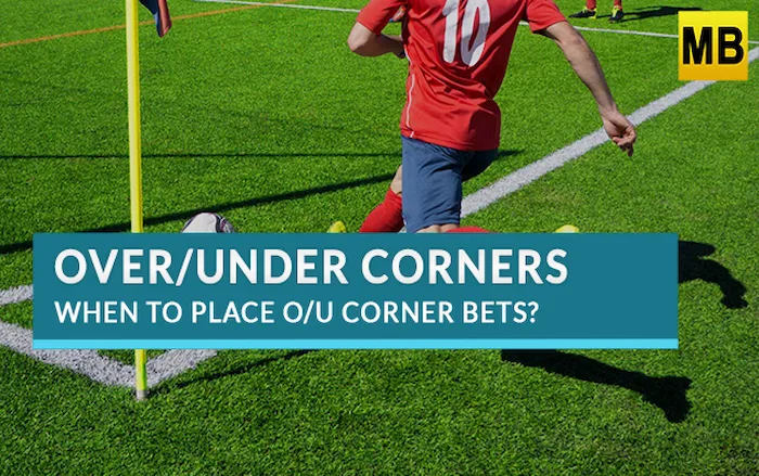 What is the FT over/under corner kick bet?